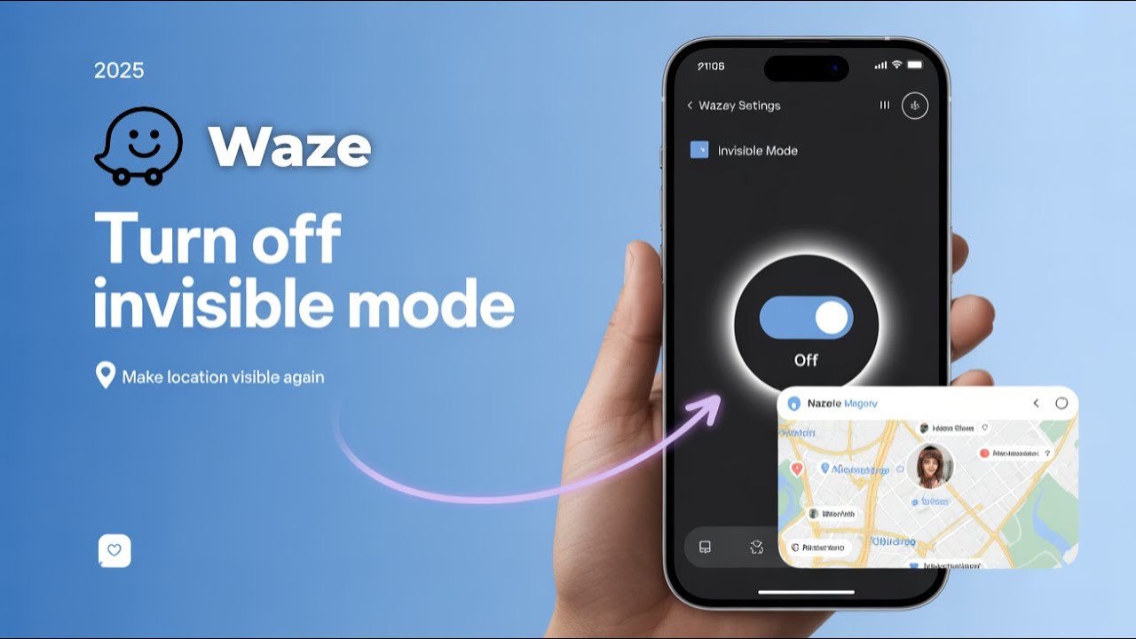 How To Turn Off Invisible Mode On Waze