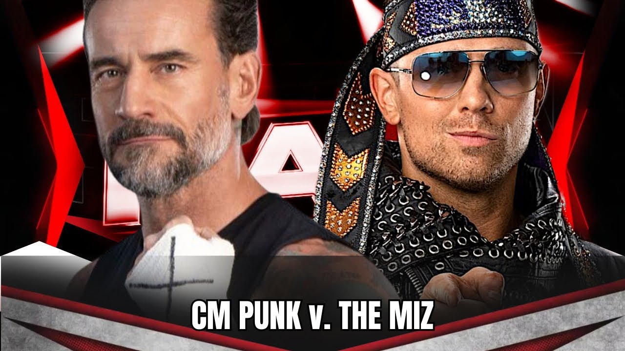 CM Punk vs The Miz | RAW