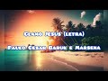 Clamo Jesus (letra) - Paulo Cesar Baruk e Marsena