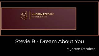 Stevie B - Dream About You