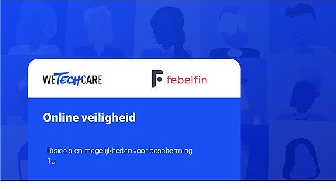 Webinar : Online veiligheid