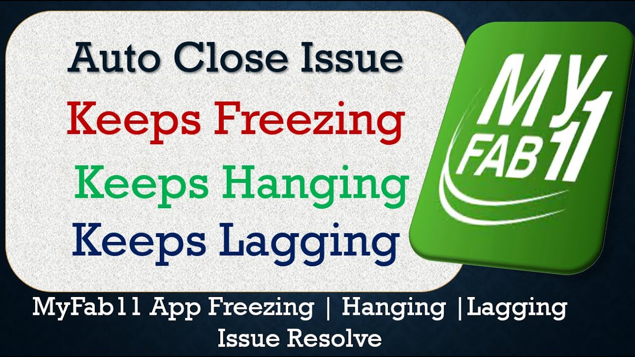 How to Fix MyFab11 Auto Close | Keeps Hanging | Freezing | Lagging Issue Solve in Android