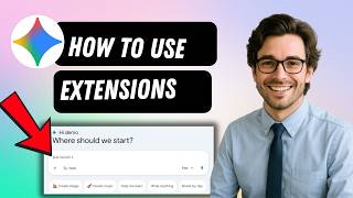 How to use Gemini Extensions  (full guide 2026)