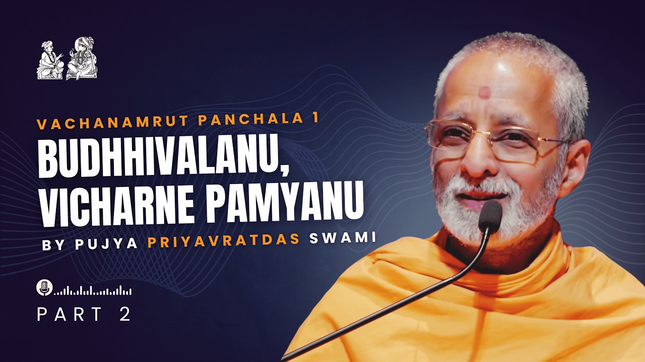 Vachanamrut Katha | Panchala 1 | Part - 2