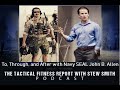 To, Through, And After with Navy SEAL John B. Allen AKA "Mr Ballen" on Tik Tok