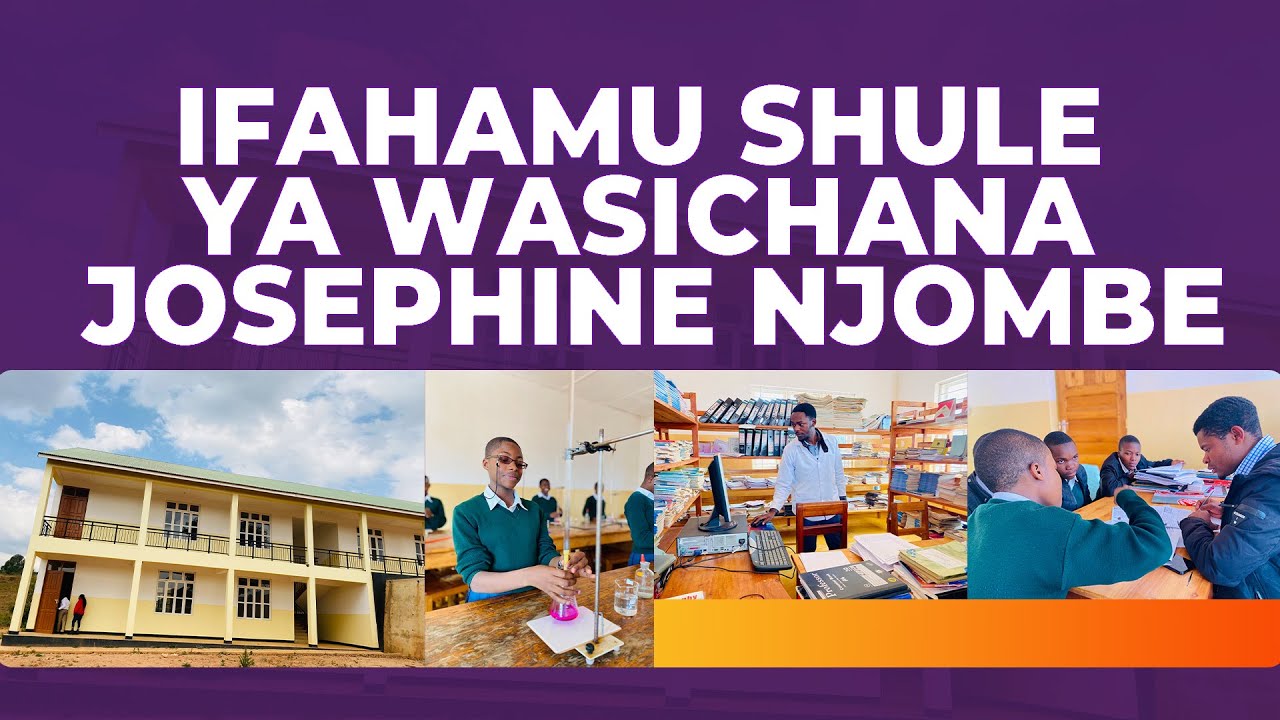SIMULIZI KUIHUSU SHULE YA WASICHANA JOSEPHINE ||  SIRI YA SIFA YAO NZURI KATIKA TAALUMA