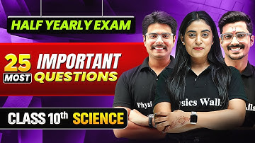 Class 10th Science Half Yearly Marathon 🔥 - Most Important Questions | Half Yearly Exams