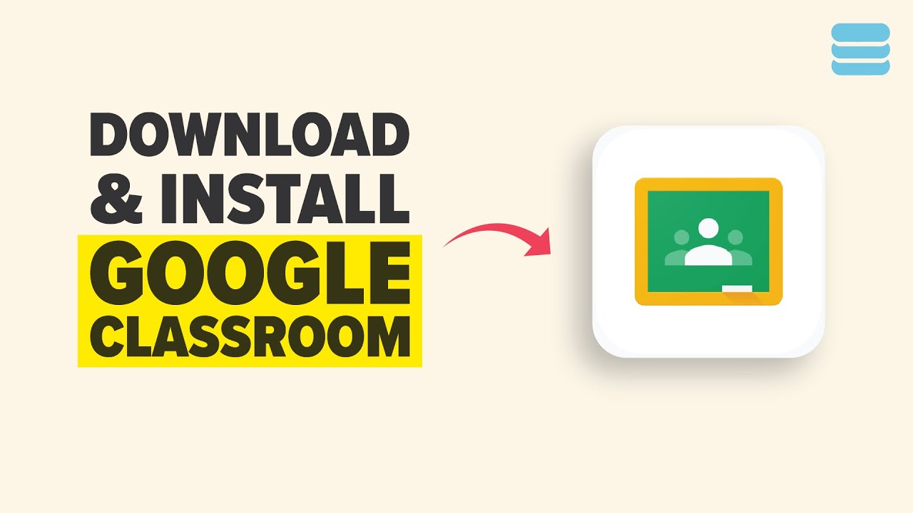 How to Download & Install Google Classroom App 2026 Full Guide - YouTube