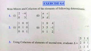 Class 12 math Exercise 4.4 NCERT solution | Chapter 4 Determinants | Exercise 4.4 Minors & cofactors