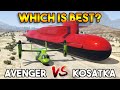 GTA 5 ONLINE : KOSATKA VS AVENGER (WHICH IS BEST?)