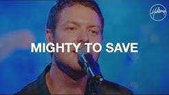 Mighty to Save - Hillsong Worship - Durasi: 6:49. Mighty to Save - Hillsong Worship - Durasi: 6:49.