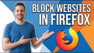 How To Block Websites In Firefox On Windows 11 (Easy Guide)