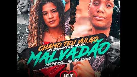 Thumbnail of Chamo Teu Vulgo Malvadão