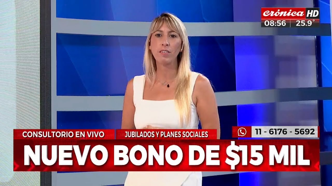 Jubilaciones y planes sociales: ¿quiénes cobran el bono de 15 mil pesos ...