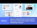 How to Install Theme ,Import Demo Data and Customize Color of Flixta WordPress Theme