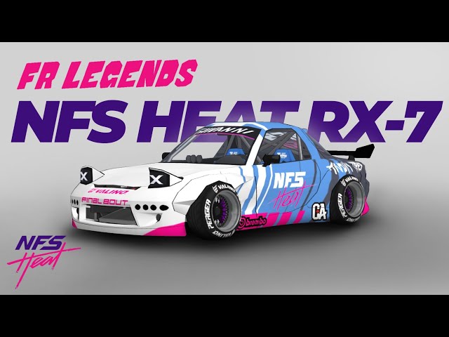 NFS HEAT RX-7 - FR Legends Livery - YouTube