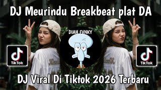 DJ KEU GATA SAYANG GATA BOH HATE | DJ MEURINDU LON RINDU VIRAL TIKTOK YANG KALIAN CARI 