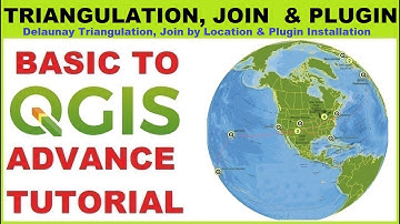 Delaunay Triangulation, Join by Location & Plugin Installation in QGIS | Complete Guide