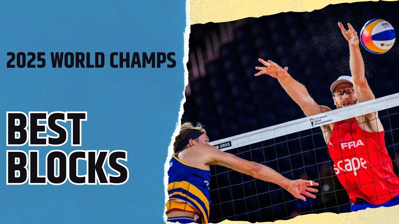BEST BLOCKS | 2025 FIVB Beach World Champs