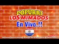 kchak Nacional Variadas Los Mimados del Paraguay En Vivo.!!
