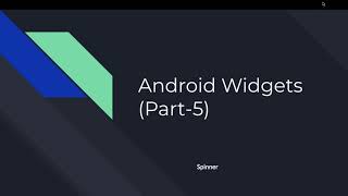 Android Spinner (Widgets Part 5)