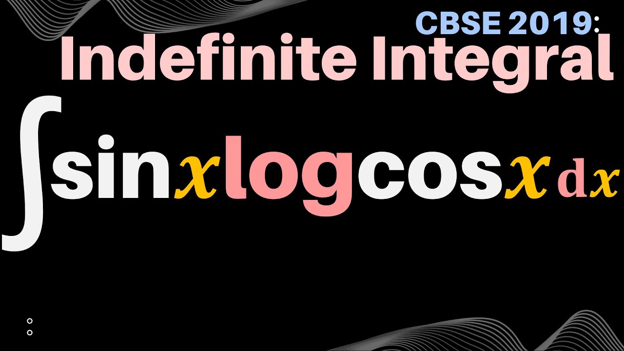 Integral Sin x Log cos x Dx Integration Of Sin X Log Cos X Dx integral-sin-x-log-cos-x-dx-integration-of-sin-x-log-cos-x-dx