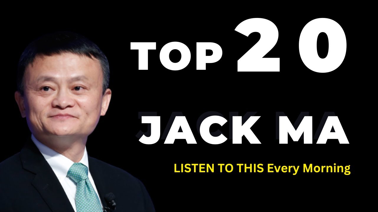Top 20 Jack Ma Motivational Video | Believe In Your Dreams | Inspirational Speech |