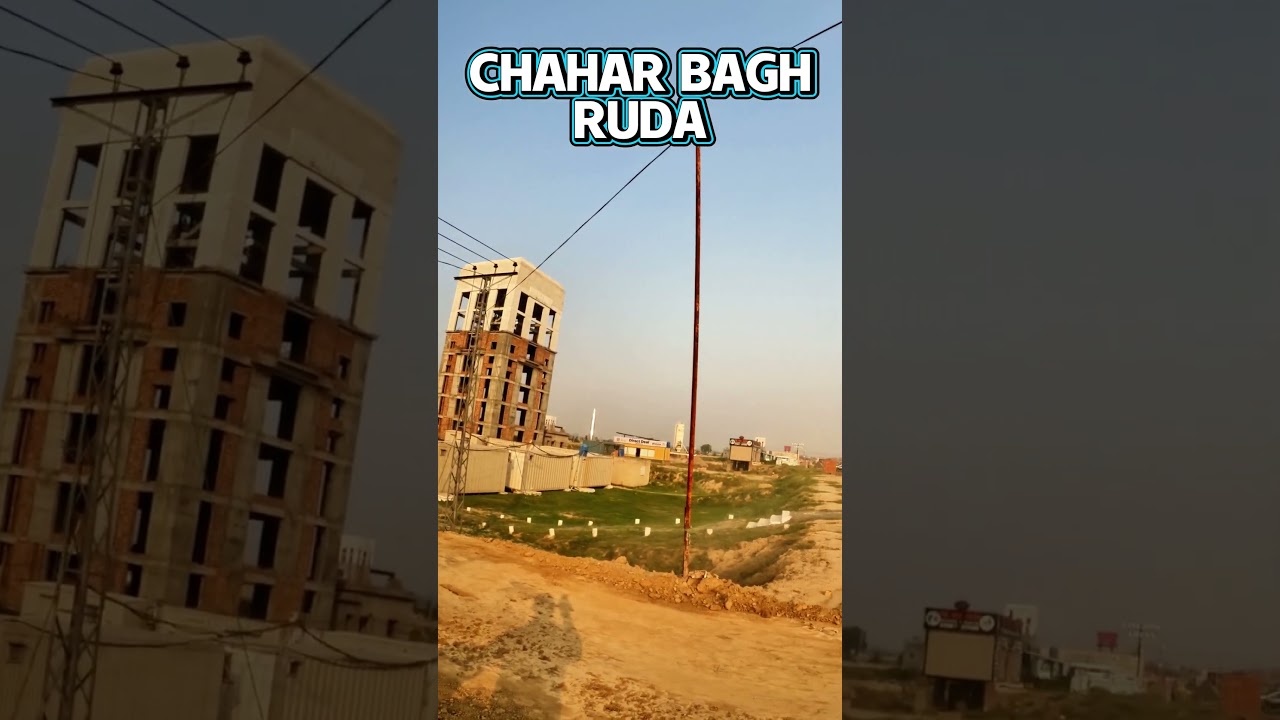 Ruda Chahar Bagh Lahore | October Development Update | Location & Payment Plan 2025 