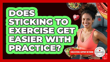 Does Sticking To Exercise Get Easier With Practice?
