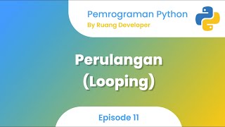 Perulangan While dengan Python