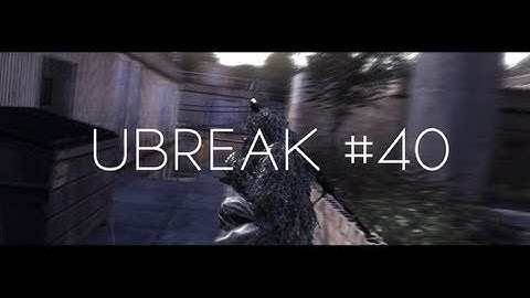 UBREAK #40: by KOM