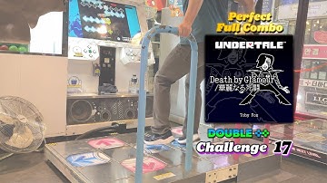 [DDR] Death by Glamour (Double Challenge) - Perfect Full Combo.