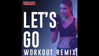 Let's Go (Hands Up Remix)