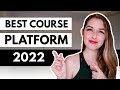 4 Best Online Course Platforms 2022