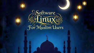 List software Linux untuk user muslim tahun 2026 screenshot 5