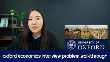 oxford econ interview question walkthrough