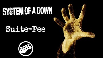 System Of A Down - Suite-Pee (Bass Only) 🎸