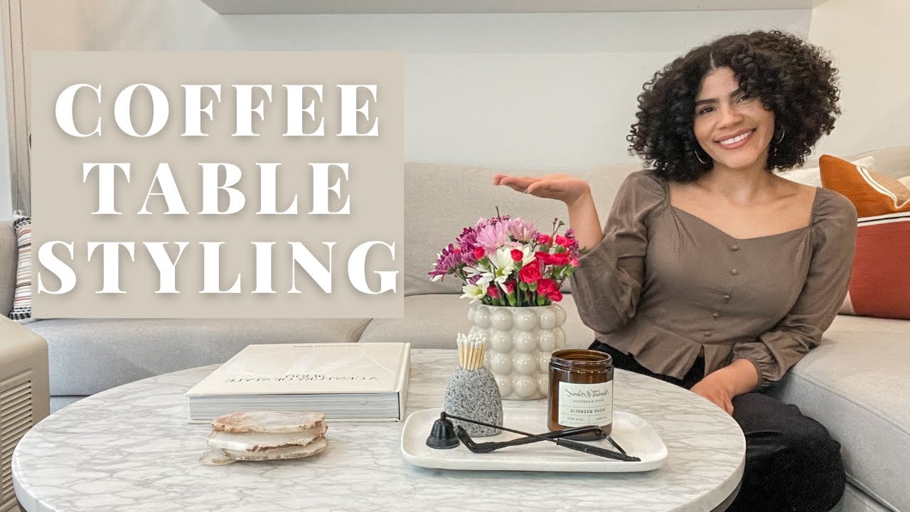 Coffee Table Styling How to Elevate Your Coffee Table Decor YouTube