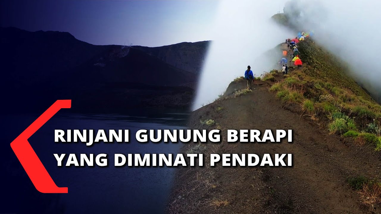 Rinjani Gunung Berapi Yang Diminati Pendaki