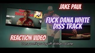 JAKE PAUL DANA DISS