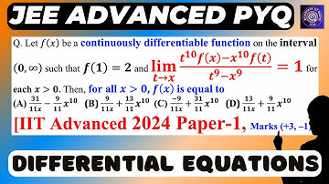 IIT Advanced 2️⃣0️⃣2️⃣4️⃣ Paper-1 | Let f(x) be a continuously differentiable function on | DE #jee