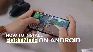 How to install fortnite android on any phone