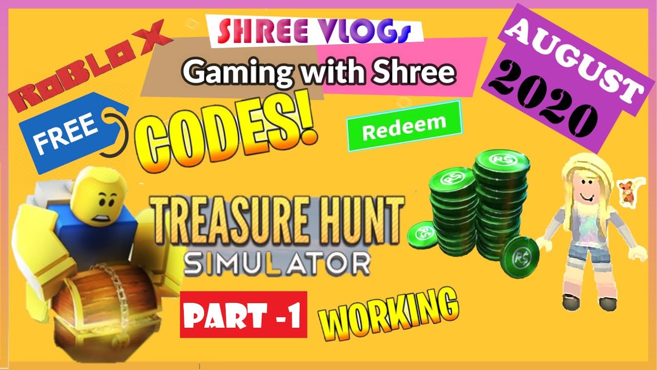 Roblox Free Codes Treasure Hunt Simulator Part 2 August 2020 Latest Codes Shree Vlogs Youtube - roblox treasure hunt simulator codes august 2020