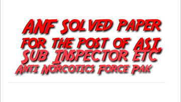 ANF solved paper| ASI, SUB Inspector| Anti Norcotics Force pak|