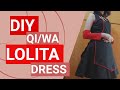 DIY : How to sew a QI/WA Lolita OP /JSK dress