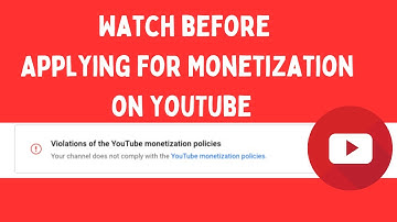 How to Fix Violations of the YouTube monetization policies