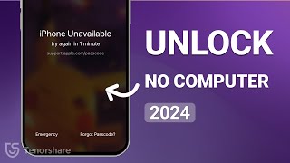 How to Unlock iPhone Passcode without Computer If Forgot (2024)