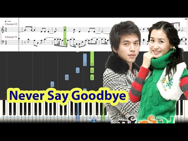 [Piano Tutorial] Never Say Goodbye (My Girl OST) - Mario u0026 Nesty class=