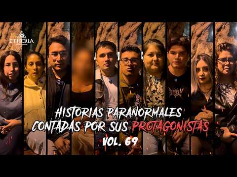 PARANORMAL STORIES TOLD BY THOSE WHO LIVED THEM VOL. 69 | Etheria Paranormal