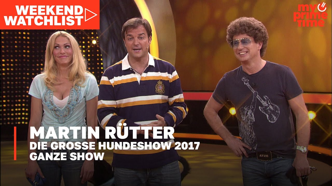 Martin Rütter – Die große Hundeshow | Ganze Show | 2017 | #weekendwatchlist